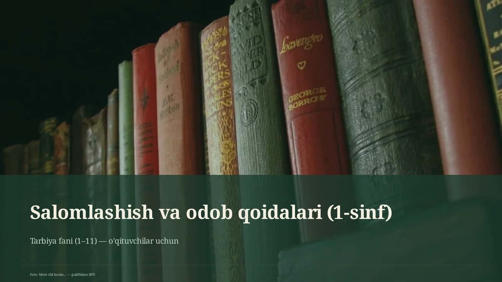 Salomlashish va odob qoidalari (1-sinf)