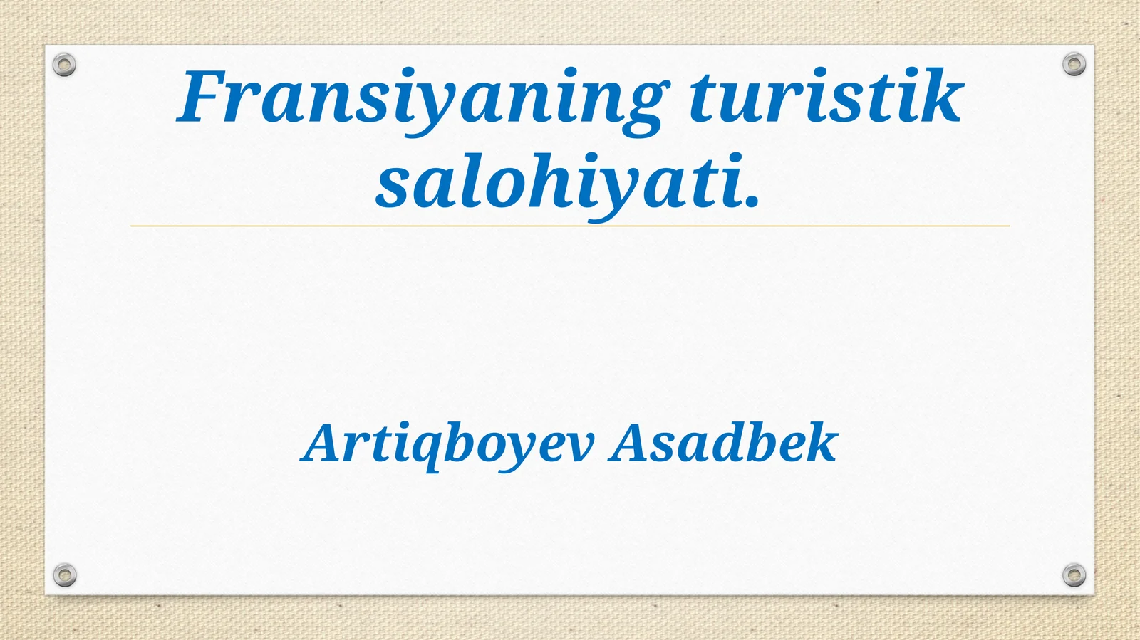 Fransiyaning turistik salohiyati