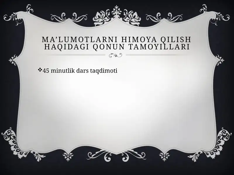 Ma’lumotlarni himoya qilish haqidagi qonun tamoyillari