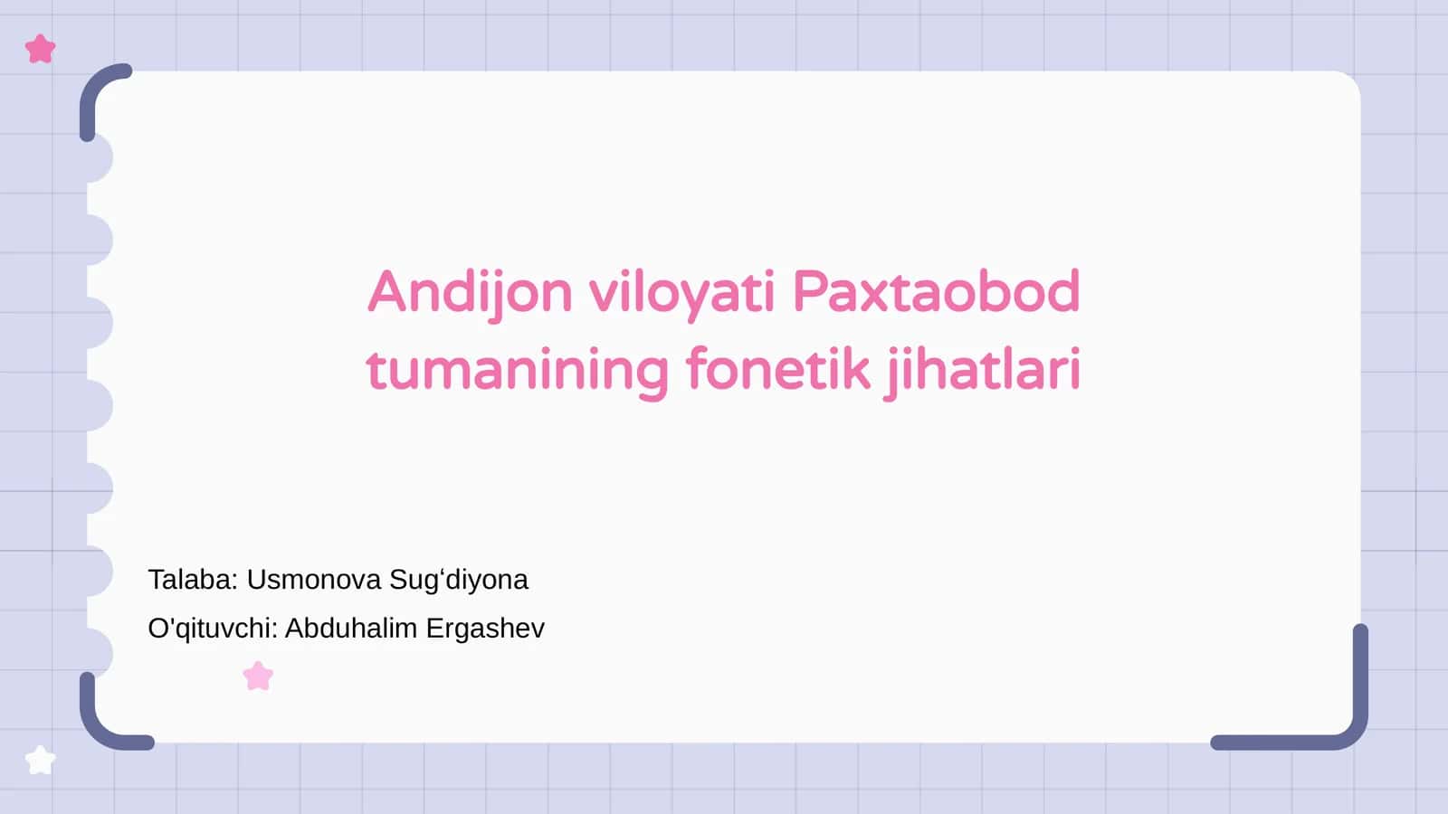 Andijon viloyati Paxtaobod tumanining fonetik jihatlari