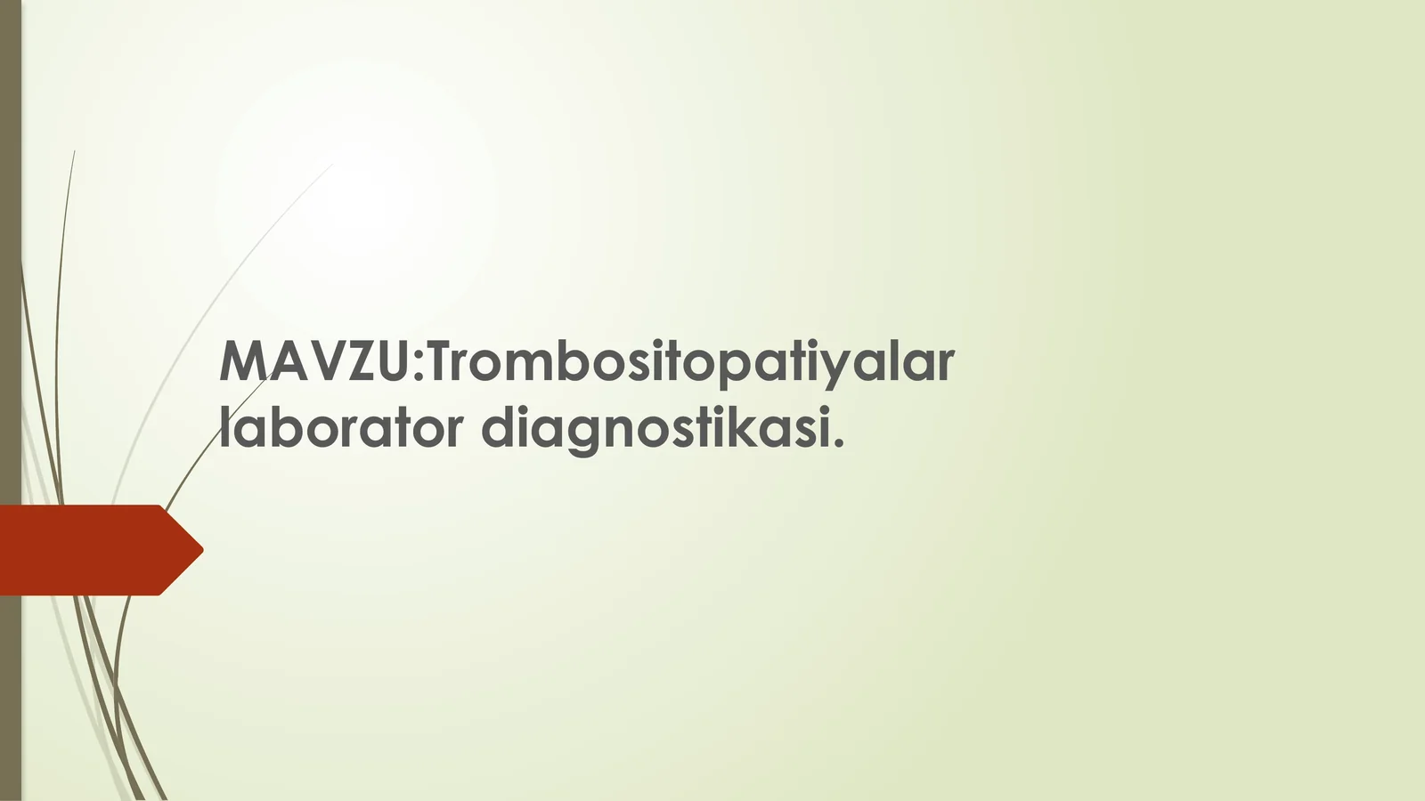 Trombositopatiyalar laborator diagnostikasi