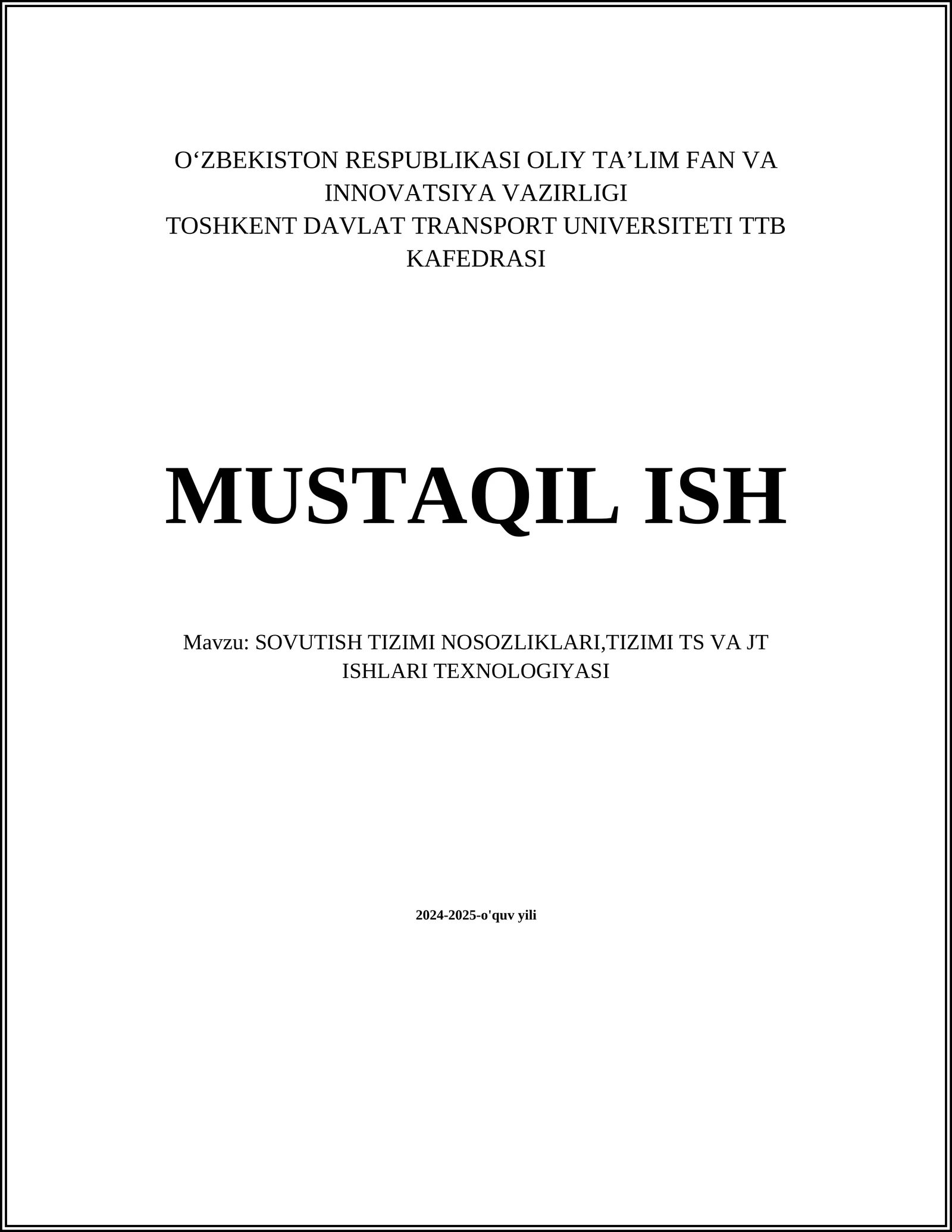 SOVUTISH TIZIMI NOSOZLIKLARI,TIZIMI TS VA JT ISHLARI TEXNOLOGIYASI