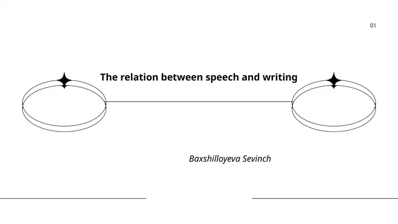 The relation between speech and writing