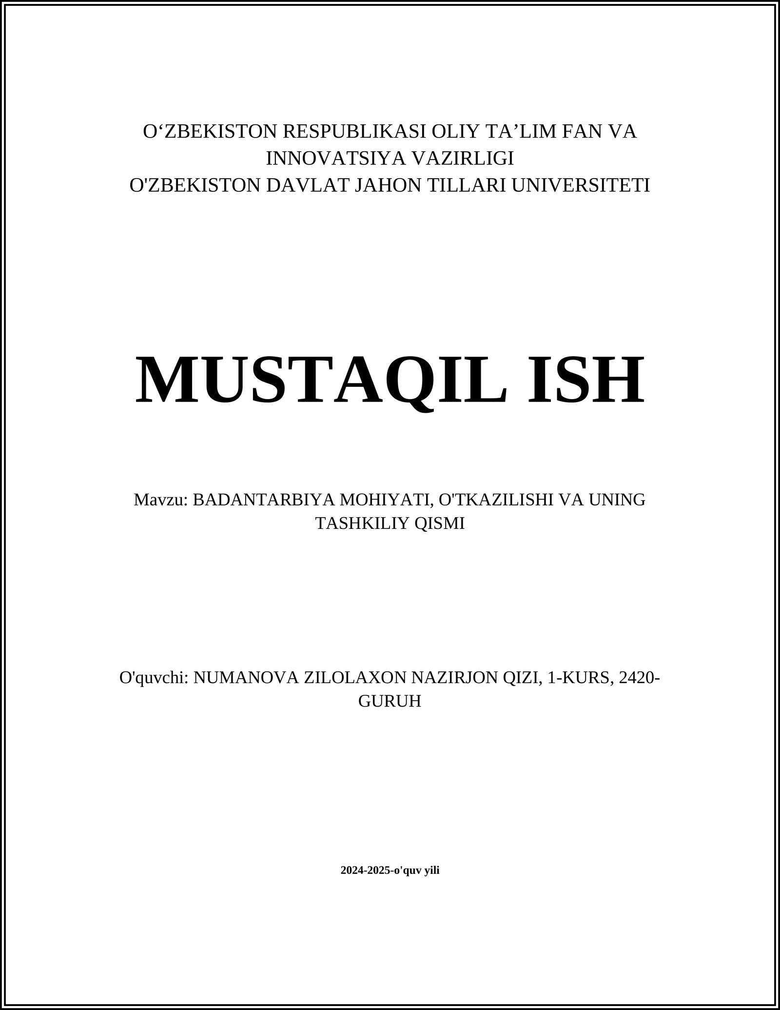 BADANTARBIYA MOHIYATI, O'TKAZILISHI VA UNING TASHKILIY QISMI