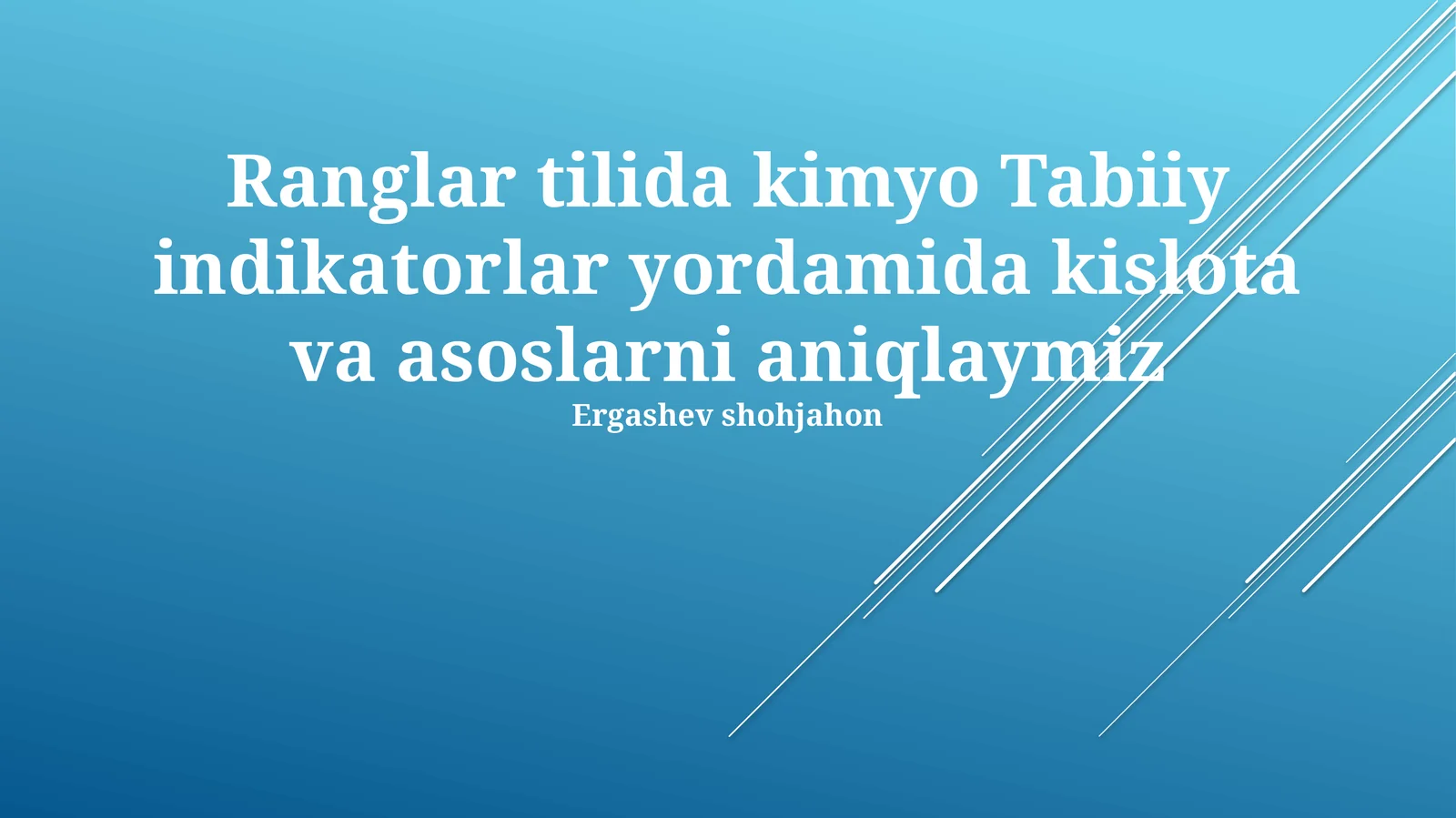 Ranglar tilida kimyo Tabiiy indikatorlar yordamida kislota va asoslarni aniqlaymiz