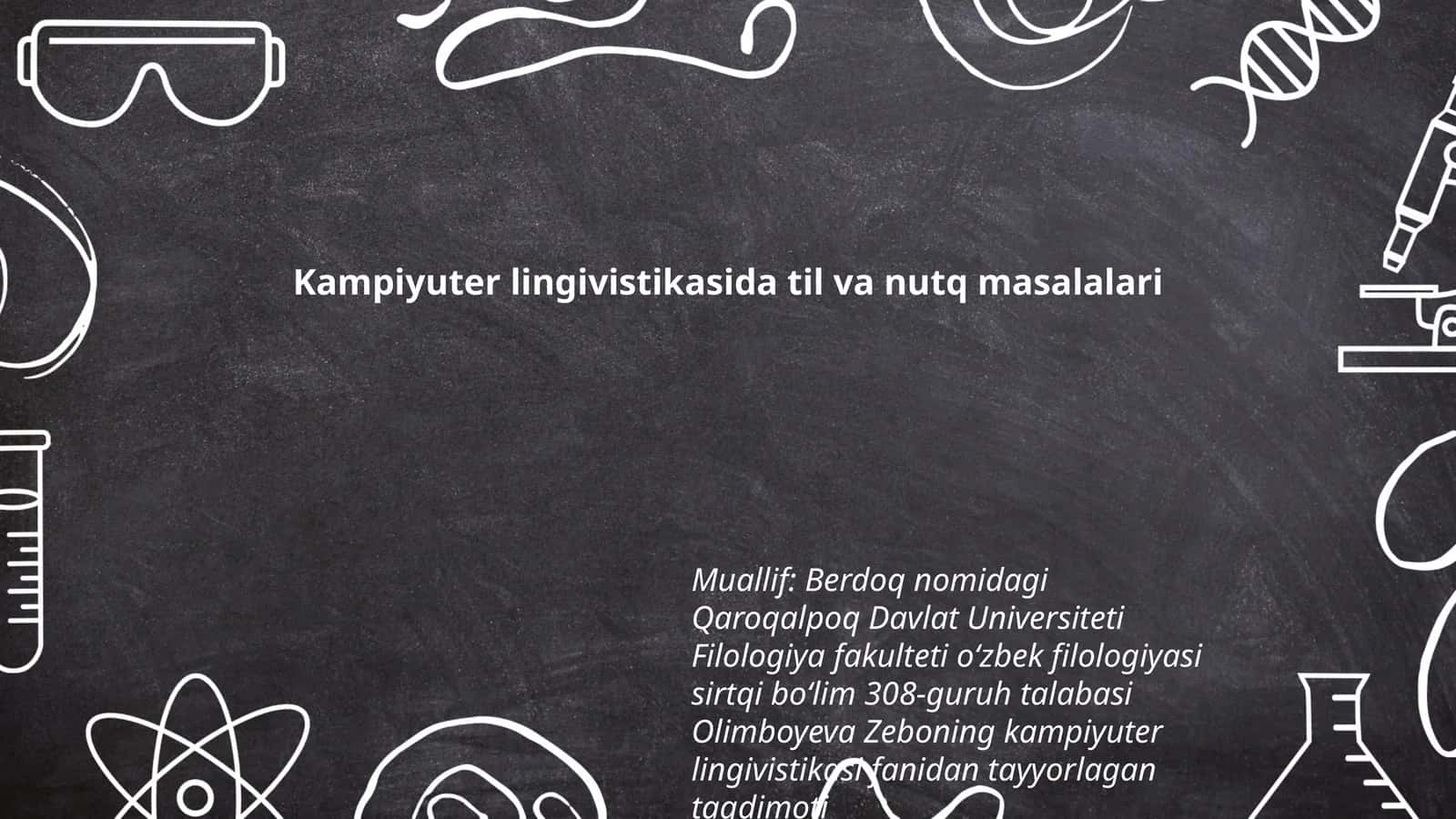 Kampiyuter lingivistikasida til va nutq masalalari