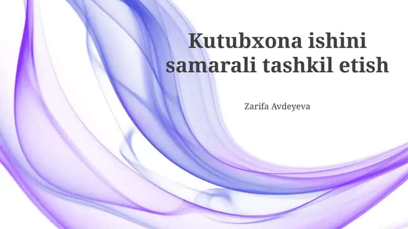 Kutubxona Ishining Samarali Tashkiloti