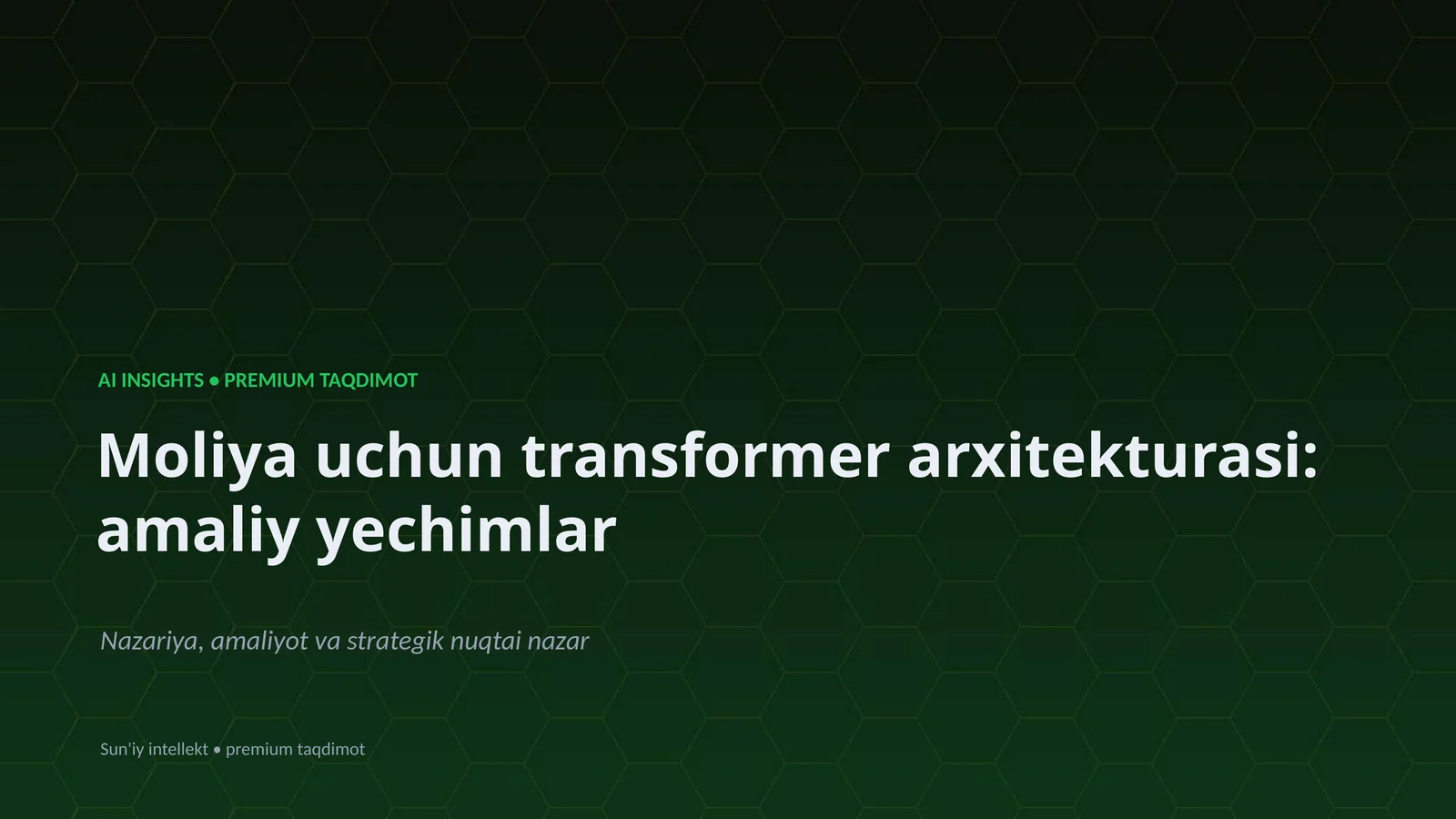 AI INSIGHTS • PREMIUM TAQDIMOT