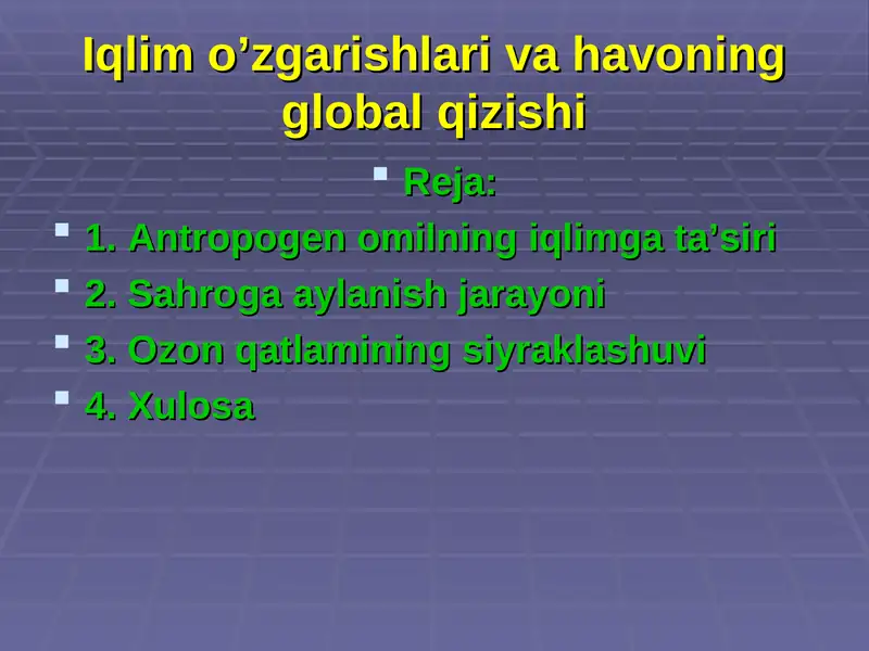 Iqlim o’zgarishlari va havoning global qizishi