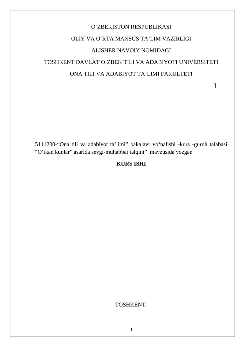 O'tkan kunlar romani asosida kurs ishi