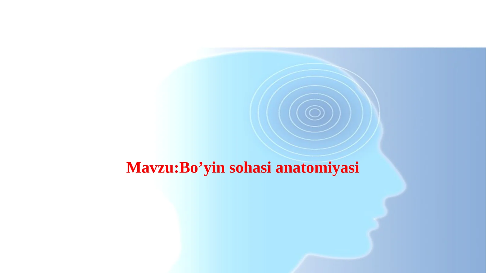 Boʻyining klinik anatomiyasi