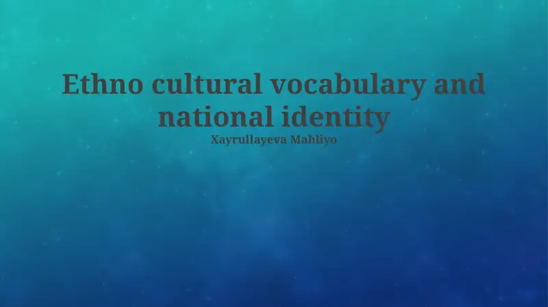 Ethno cultural vocabulary and national identity