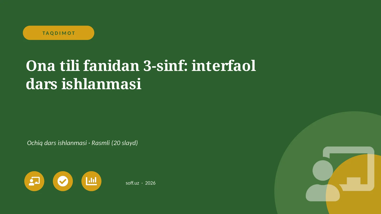 Ona tili fanidan 3-sinf: interfaol dars ishlanmasi