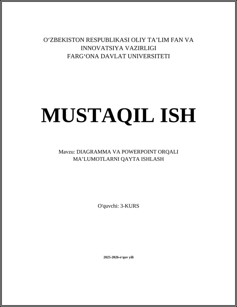 DIAGRAMMA VA POWERPOINT ORQALI MAʼLUMOTLARNI QAYTA ISHLASH