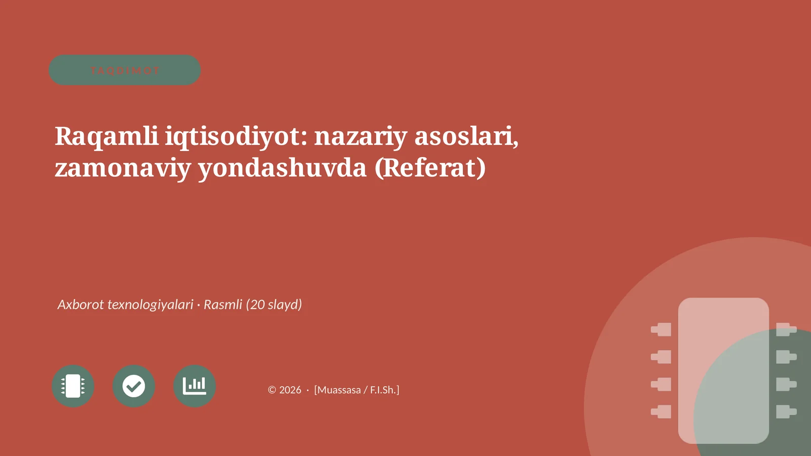 Raqamli iqtisodiyot: nazariy asoslari, zamonaviy yondashuvda (Referat)