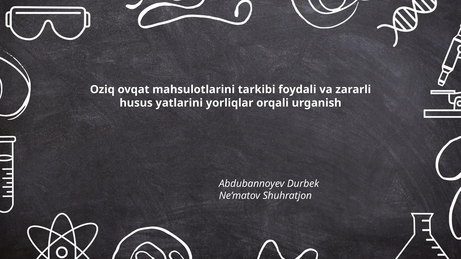 Oziq ovqat mahsulotlarini tarkibi foydali va zararli husus yatlarini yorliqlar orqali urganish