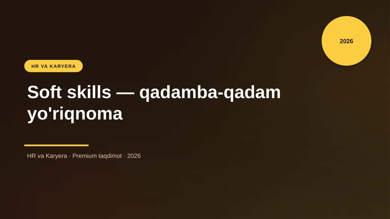 Soft skills — qadamba-qadam yo'riqnoma