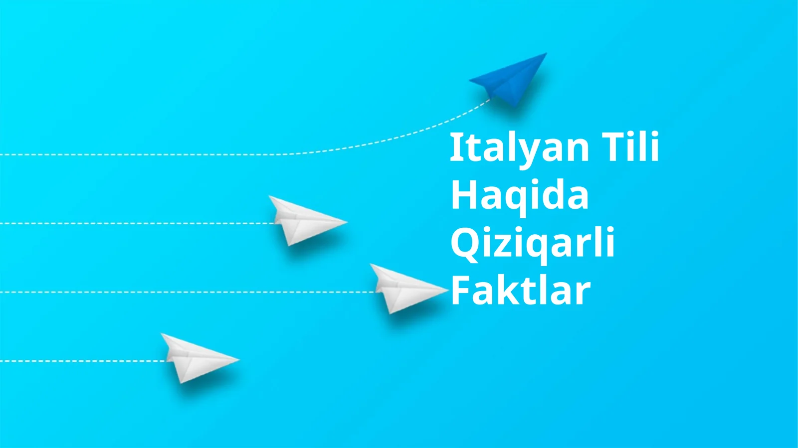Italyan Tili Haqida Qiziqarli Faktlar