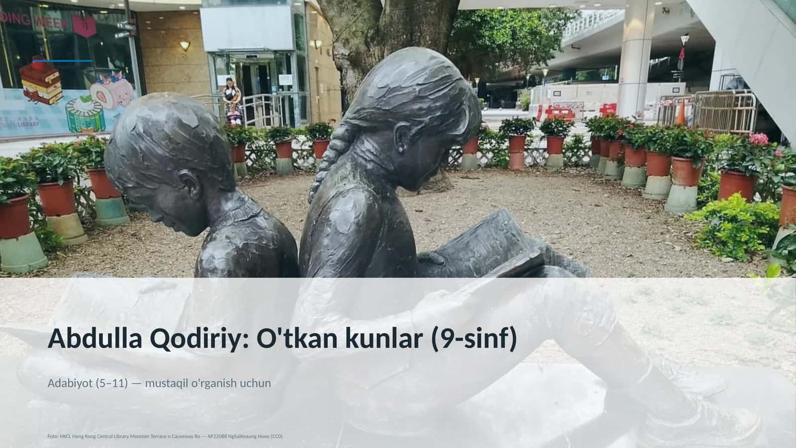 Abdulla Qodiriy: O'tkan kunlar (9-sinf)
