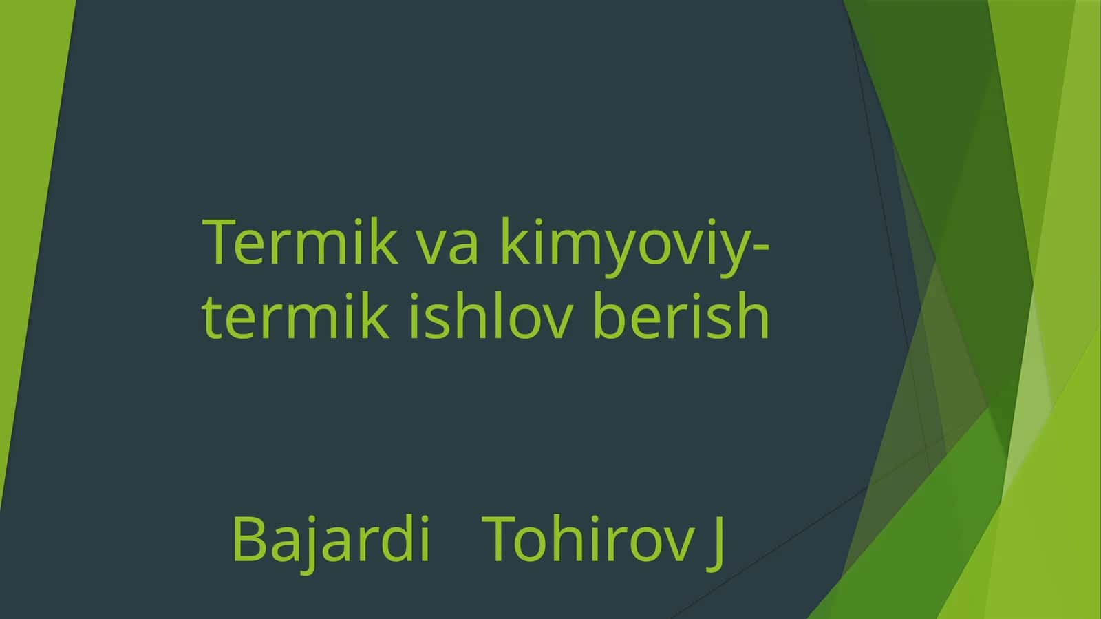 Termik ishlov berish