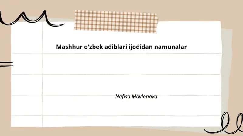 Alisher Navoiy ijodidan namunalar (Xamsa va g'azallar)