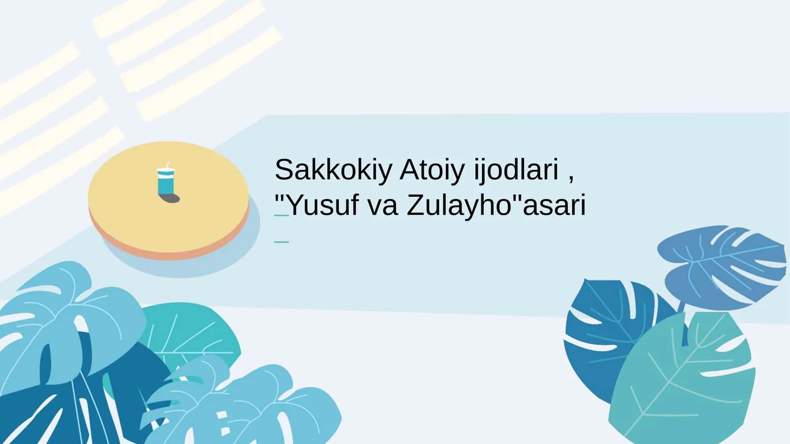 Sakkokiy Atoiy ijodlari, Yusuf va Zulayhoasari