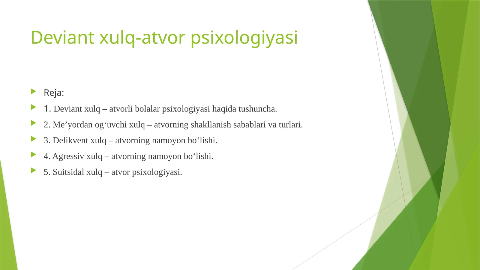 Deviant xulq-atvor psixologiyasi