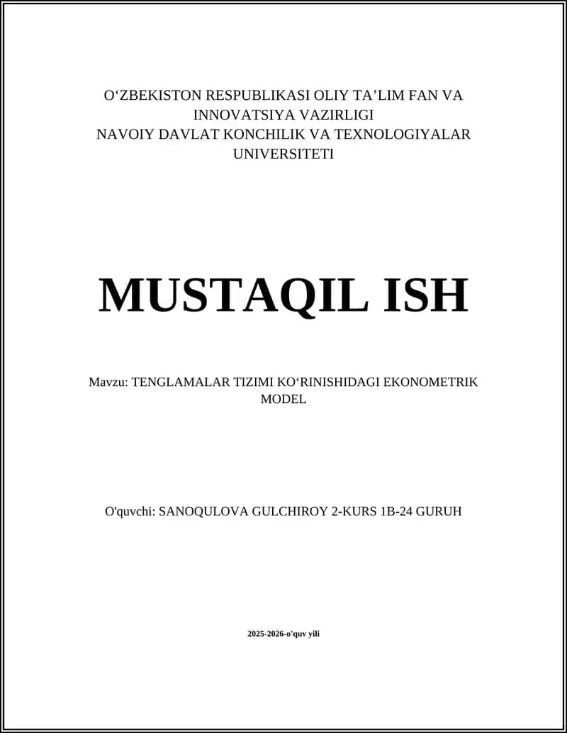 TENGLAMALAR TIZIMI KO‘RINISHIDAGI EKONOMETRIK MODEL