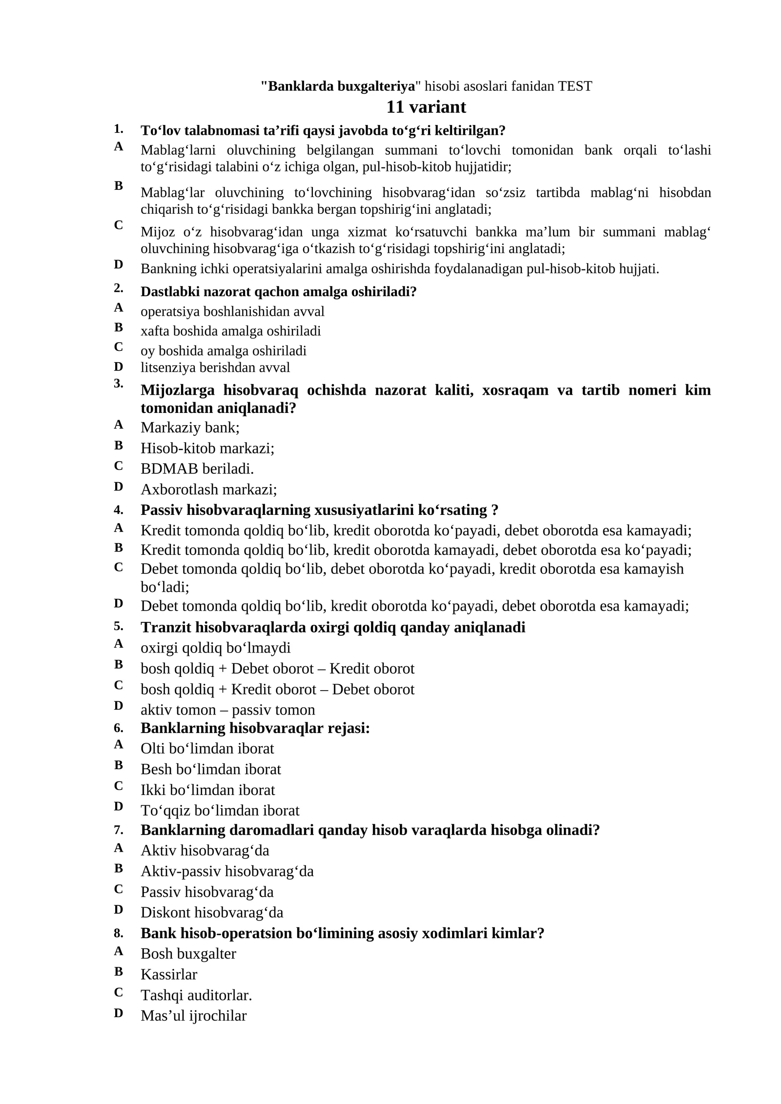 Banklarda buxgalteriya hisobi asoslari fanidan TEST