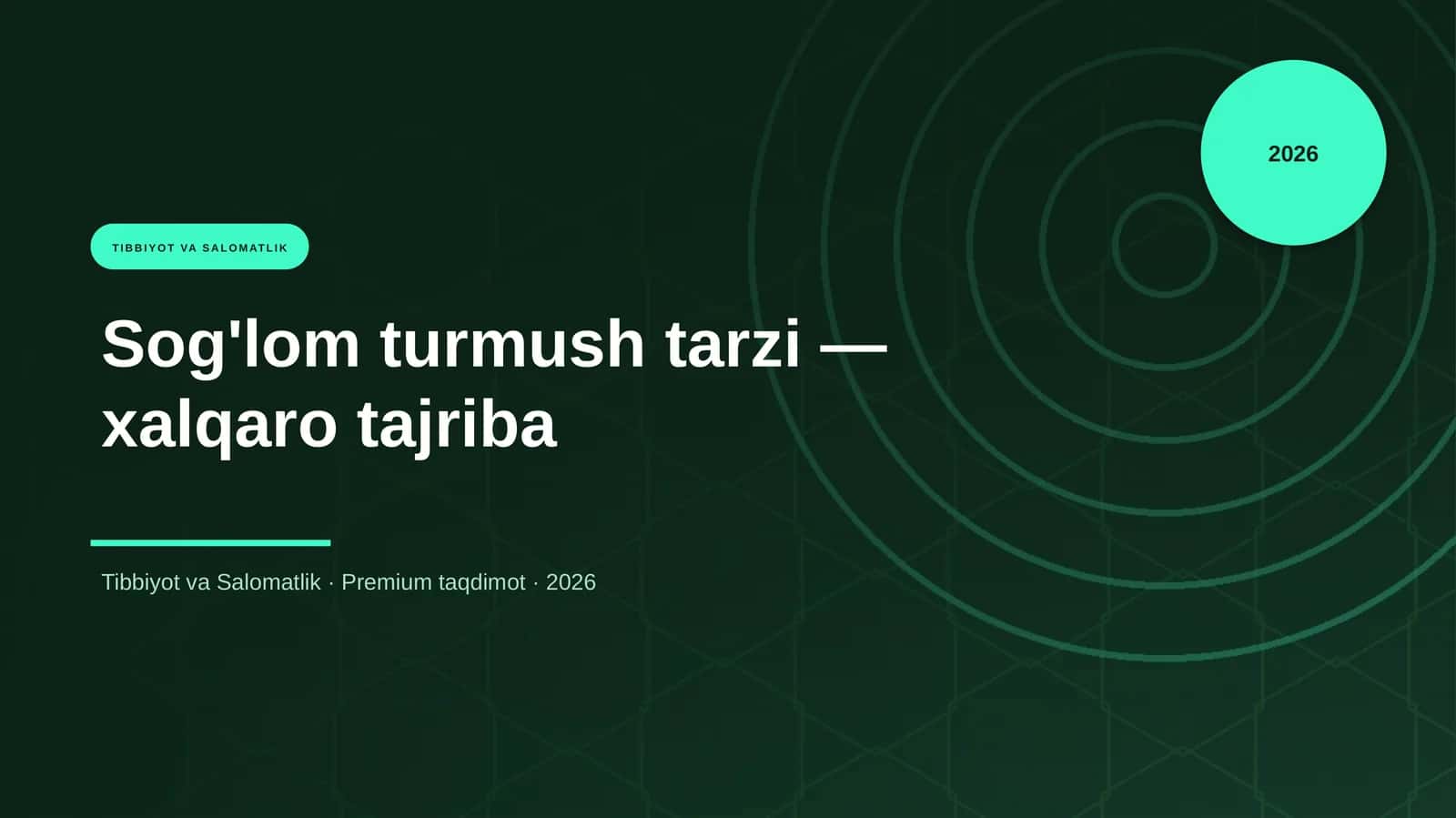 Sog'lom turmush tarzi — xalqaro tajriba