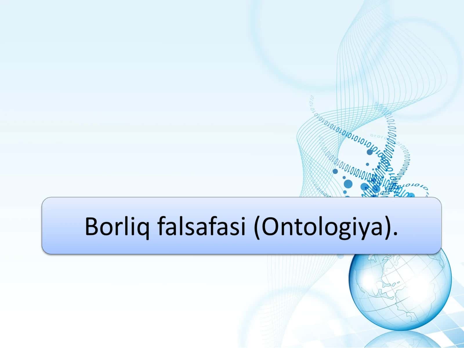 Borliq falsafasi (Ontologiya)