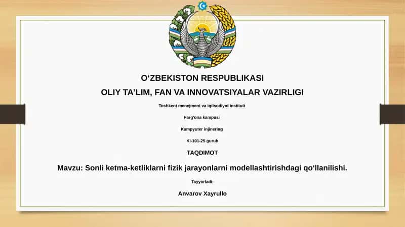 Sonli ketma-ketliklarni fizik jarayonlarni modellashtirishdagi qo‘llanilishi