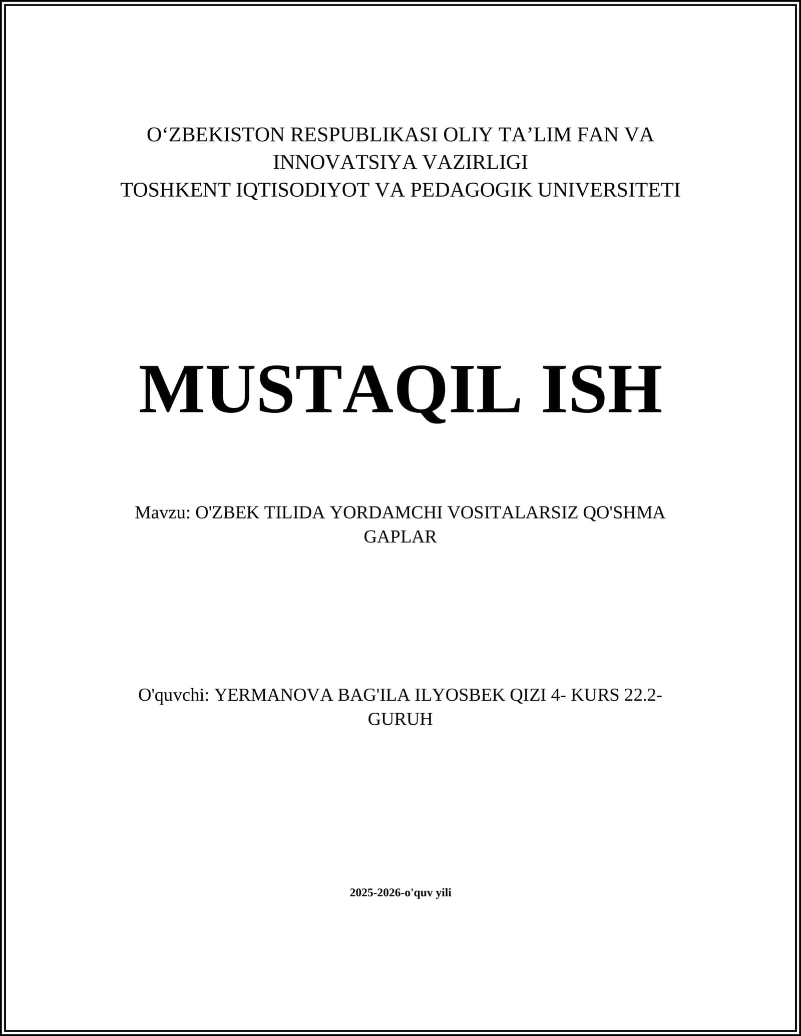 O'ZBEK TILIDA YORDAMCHI VOSITALARSIZ QO'SHMA GAPLAR