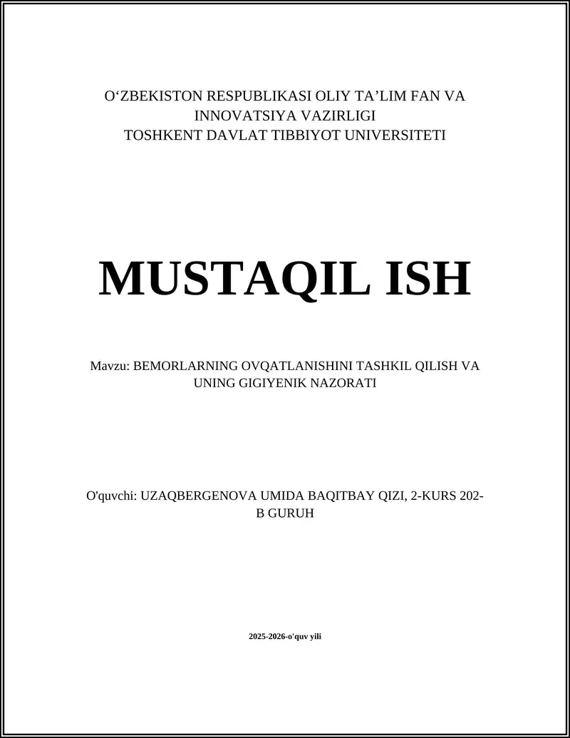 BEMORLARNING OVQATLANISHINI TASHKIL QILISH VA UNING GIGIYENIK NAZORATI