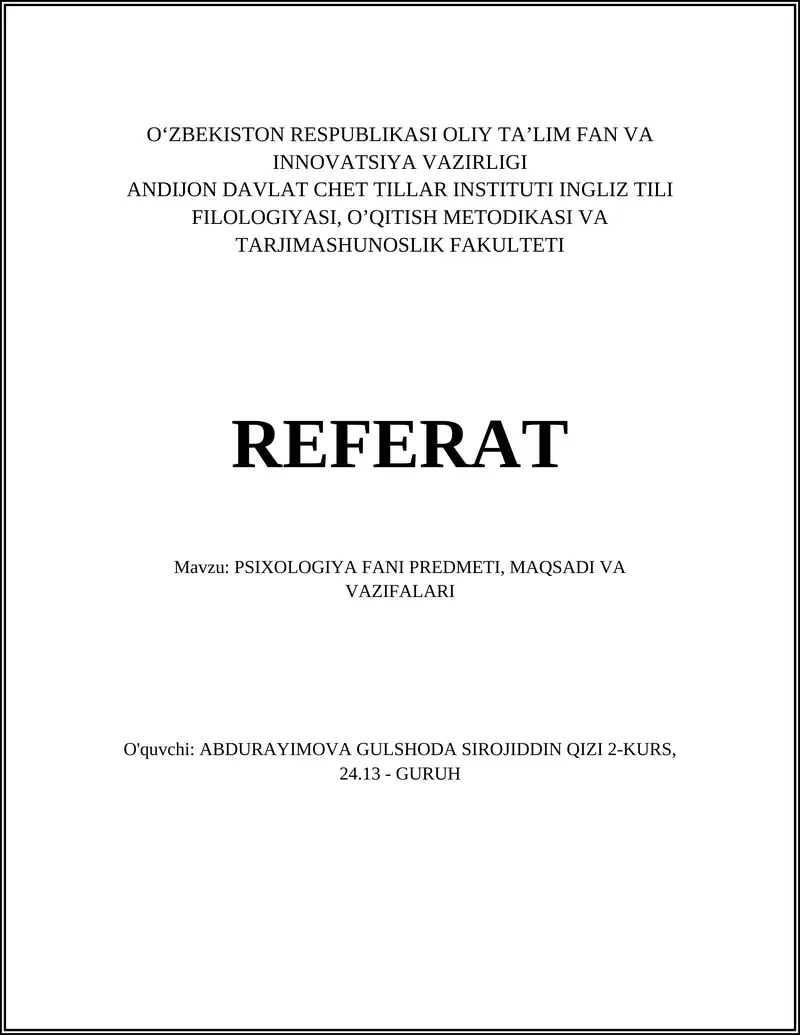 PSIXOLOGIYA FANI PREDMETI, MAQSADI VA VAZIFALARI