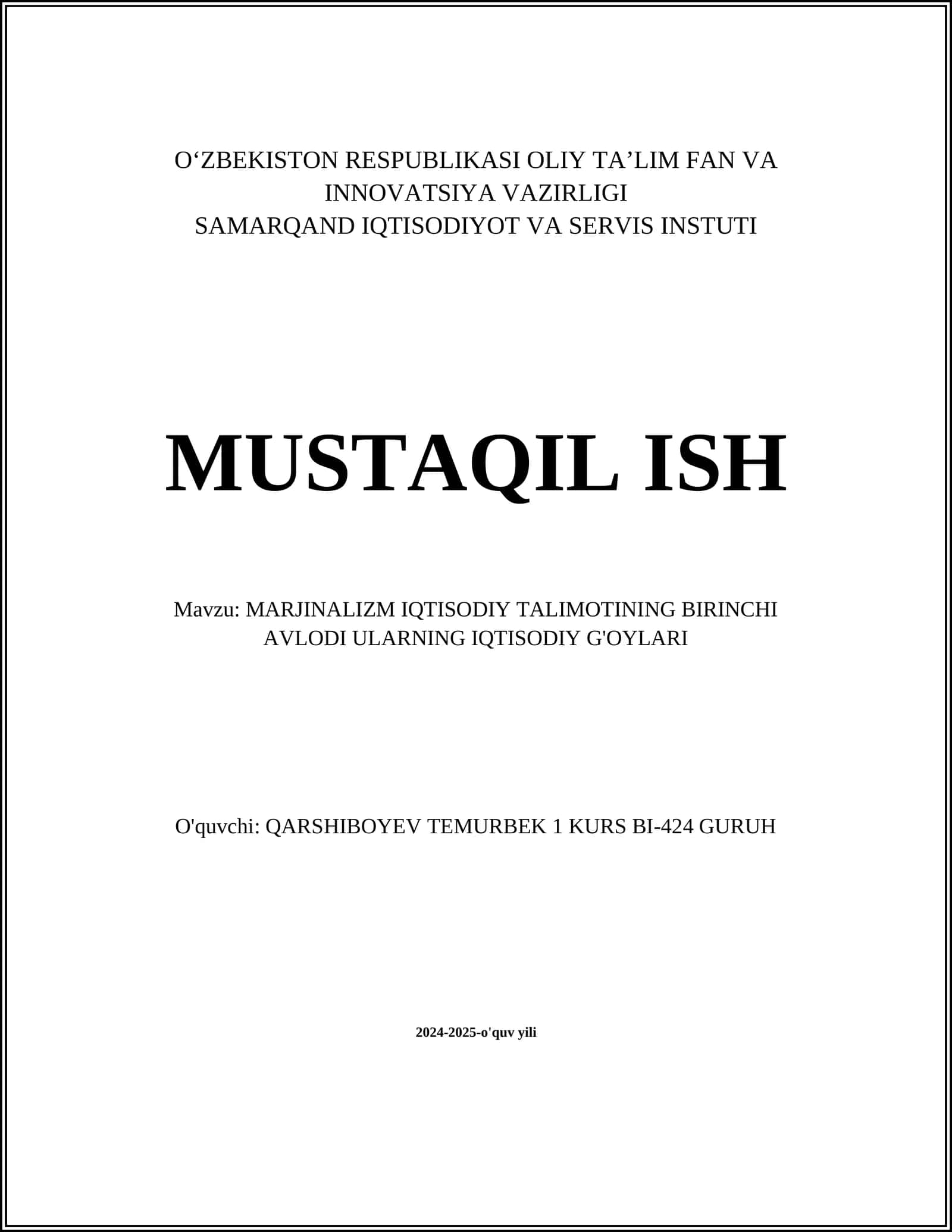 MARJINALIZM IQTISODIY TALIMOTINING BIRINCHI AVLODI ULARNING IQTISODIY G'OYLARI