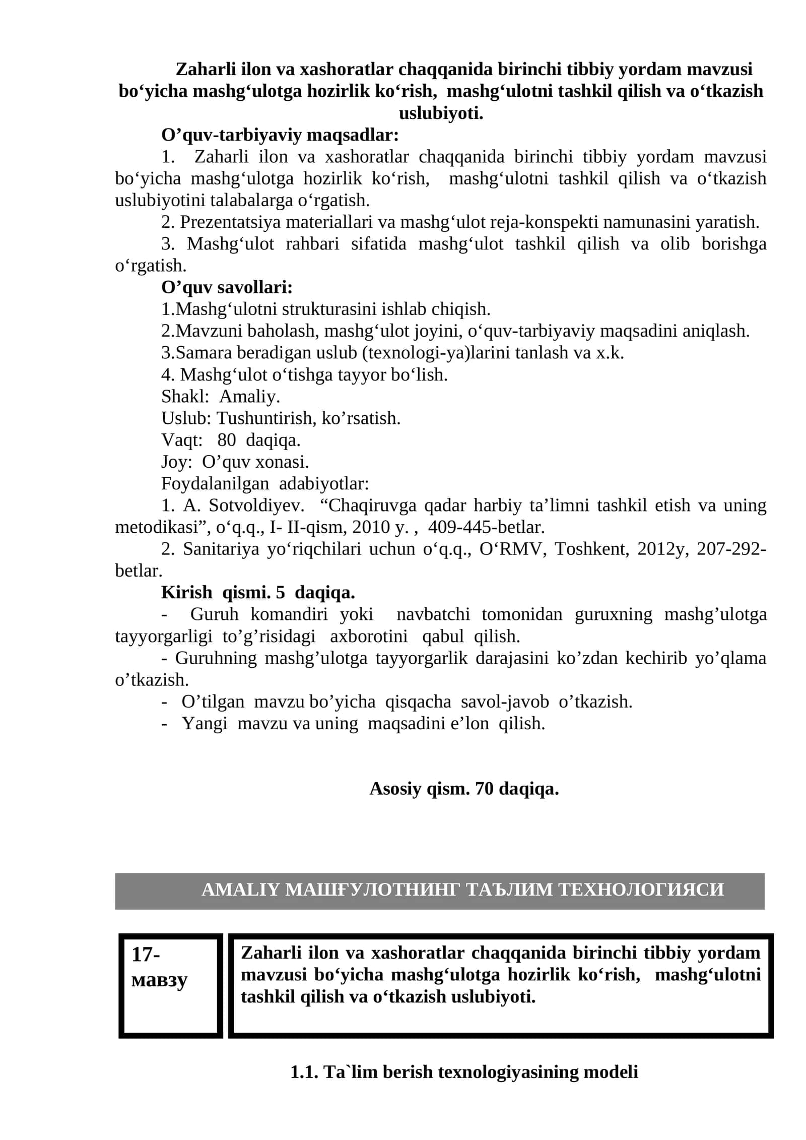 Zaharli ilon va xashoratlar chaqqanida birinchi tibbiy yordam mavzusi bо‘yicha mashg‘ulotga hozirlik kо‘rish