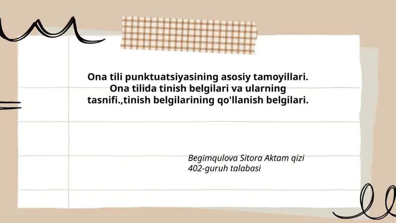 Ona tili punktuatsiyasining asosiy tamoyillari.