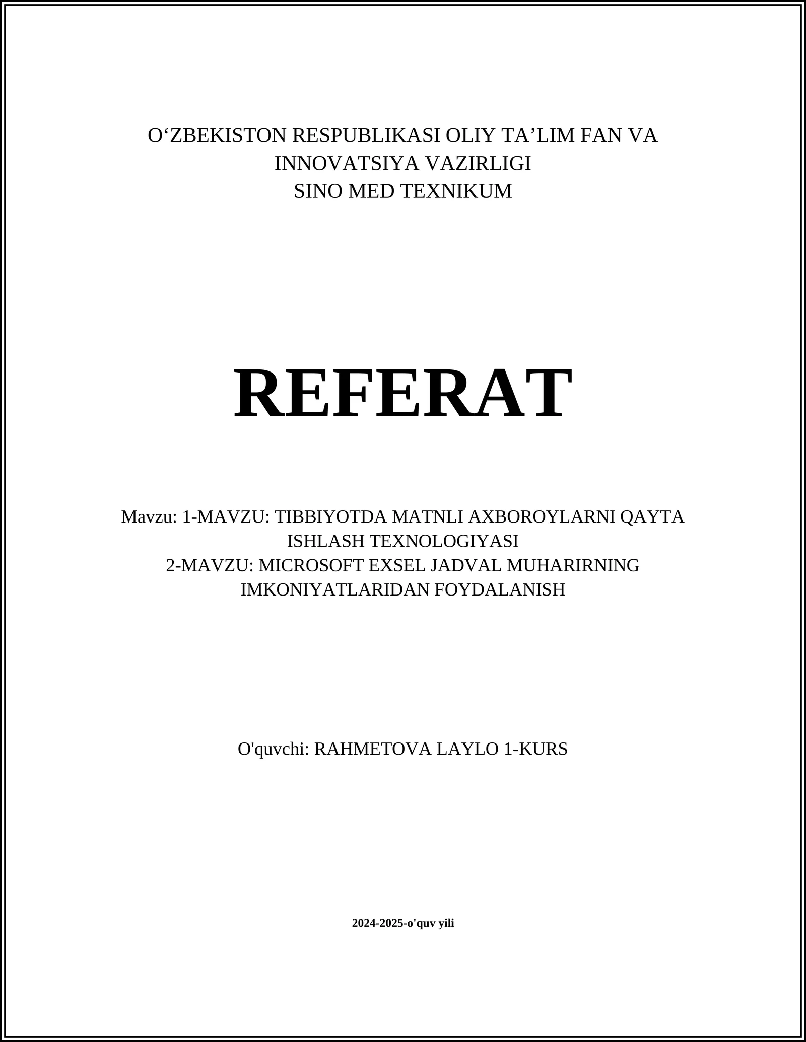 TIBBIYOTDA MATNLI AXBOROYLARNI QAYTA ISHLASH TEXNOLOGIYASI