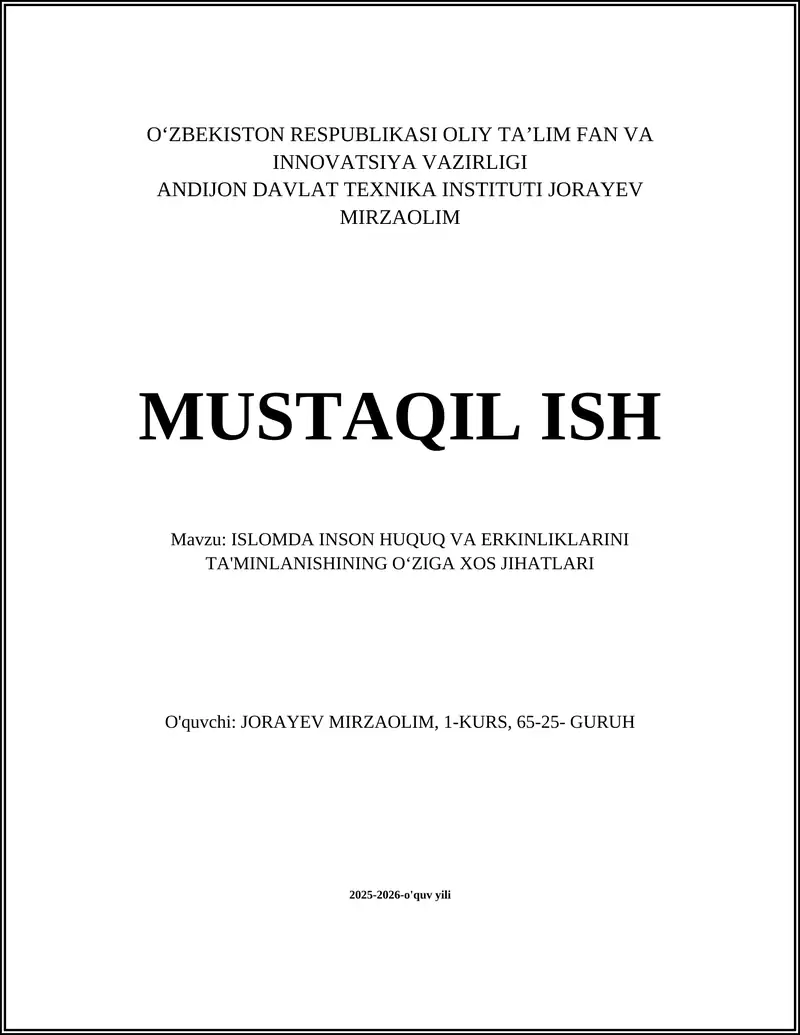 ISLOMDA INSON HUQUQ VA ERKINLIKLARINI TA'MINLANISHINING OʻZIGA XOS JIHATLARI