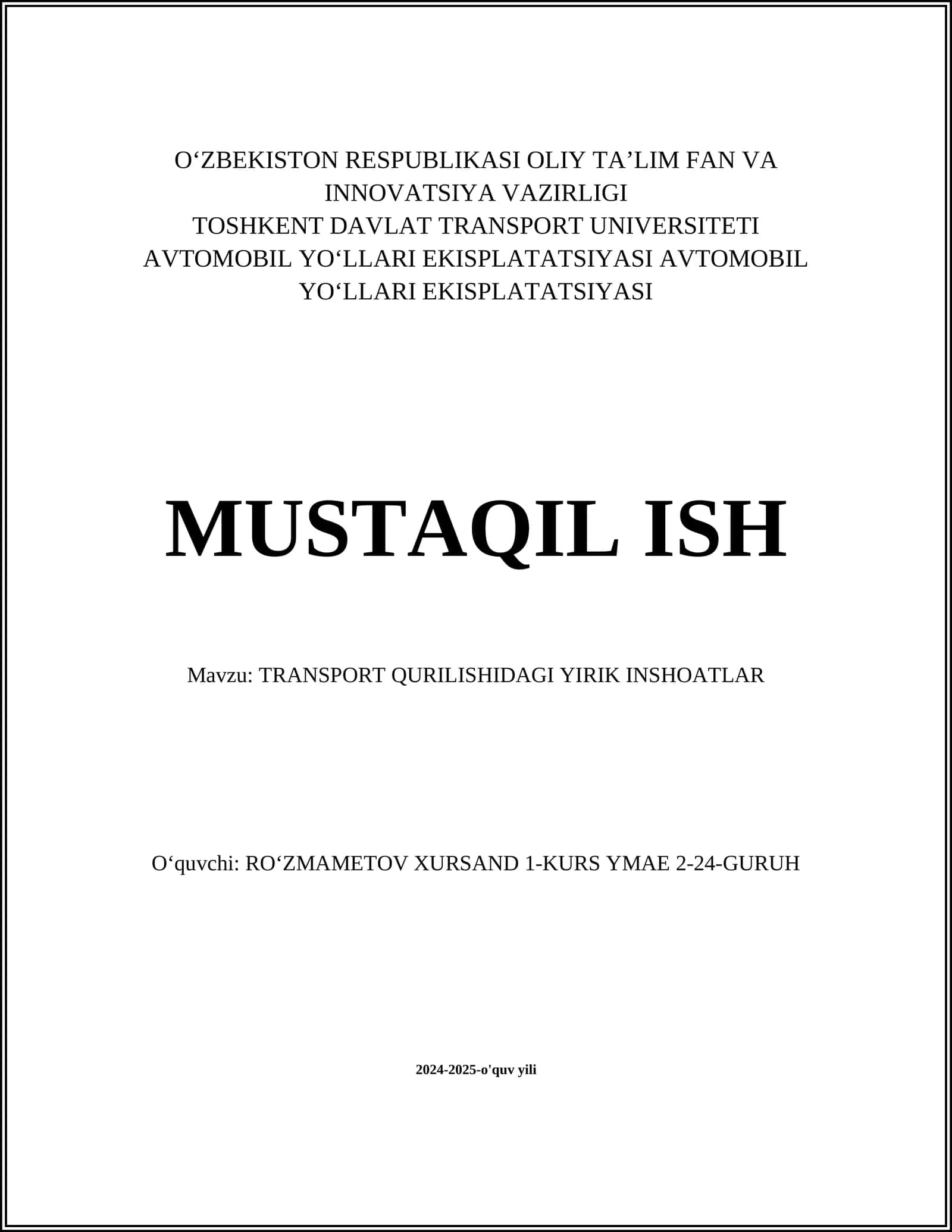 TRANSPORT QURILISHIDAGI YIRIK INSHOATLAR