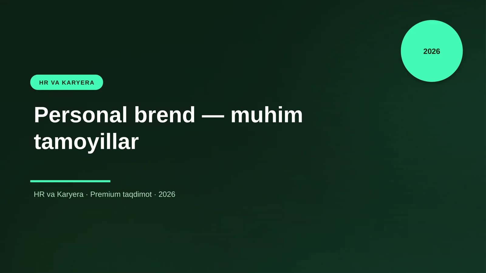 Personal brend — muhim tamoyillar