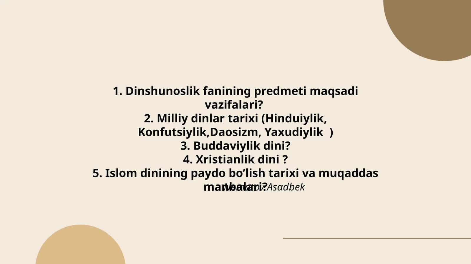 Milliy dinlar tarixi (Hinduiylik, Konfutsiylik,Daosizm, Yaxudiylik )