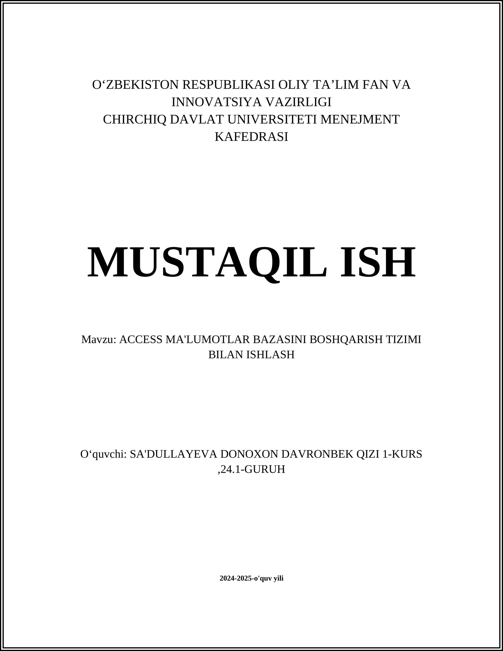 ACCESS MA'LUMOTLAR BAZASINI BOSHQARISH TIZIMI BILAN ISHLASH