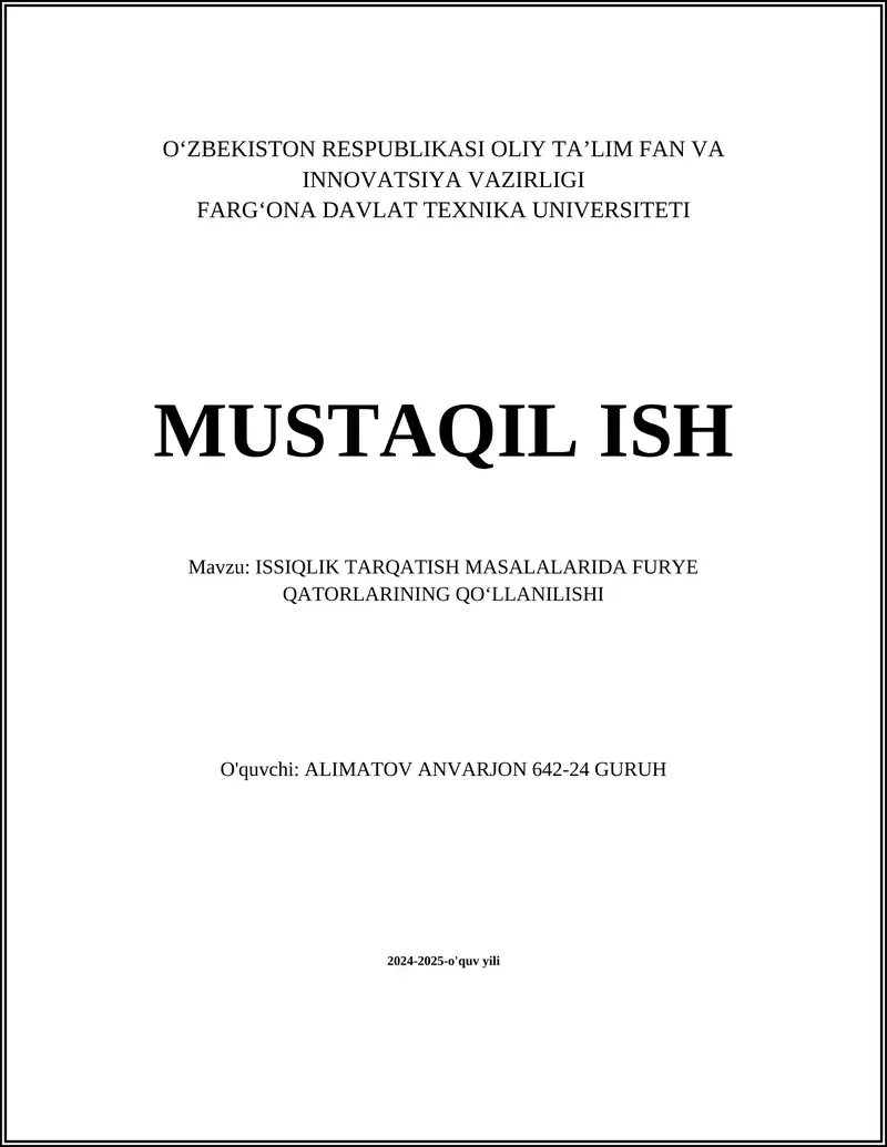 ISSIQLIK TARQATISH MASALALARIDA FURYE QATORLARINING QOʻLLANILISHI