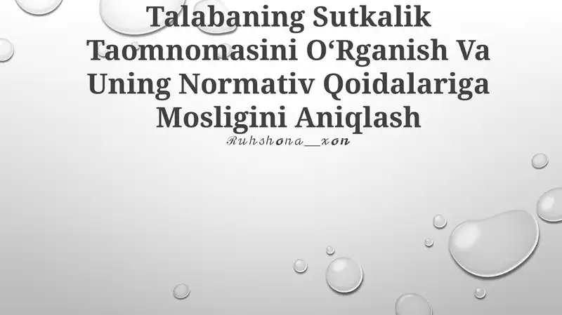 Talabaning Sutkalik Taomnomasi