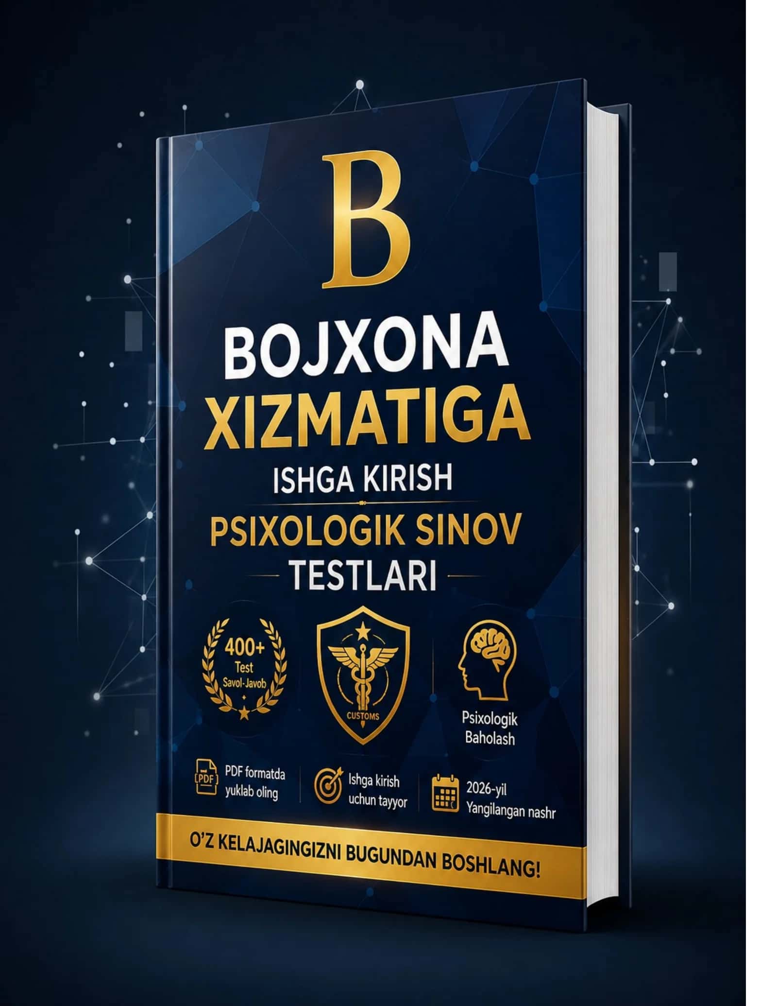 BOJXONA XIZMATI ISHGA KIRUVCHILAR UCHUN PSIXOLOGIK TAYYORGARLIK TETSLARI