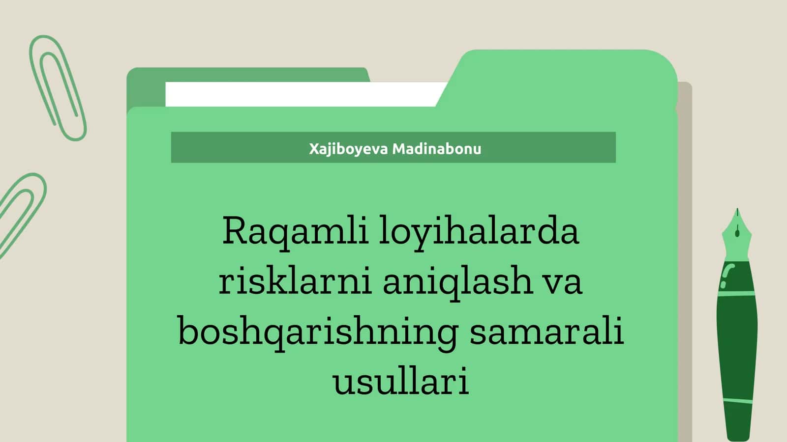 Raqamli loyihalarda risklarni aniqlash va boshqarishning samarali usullari