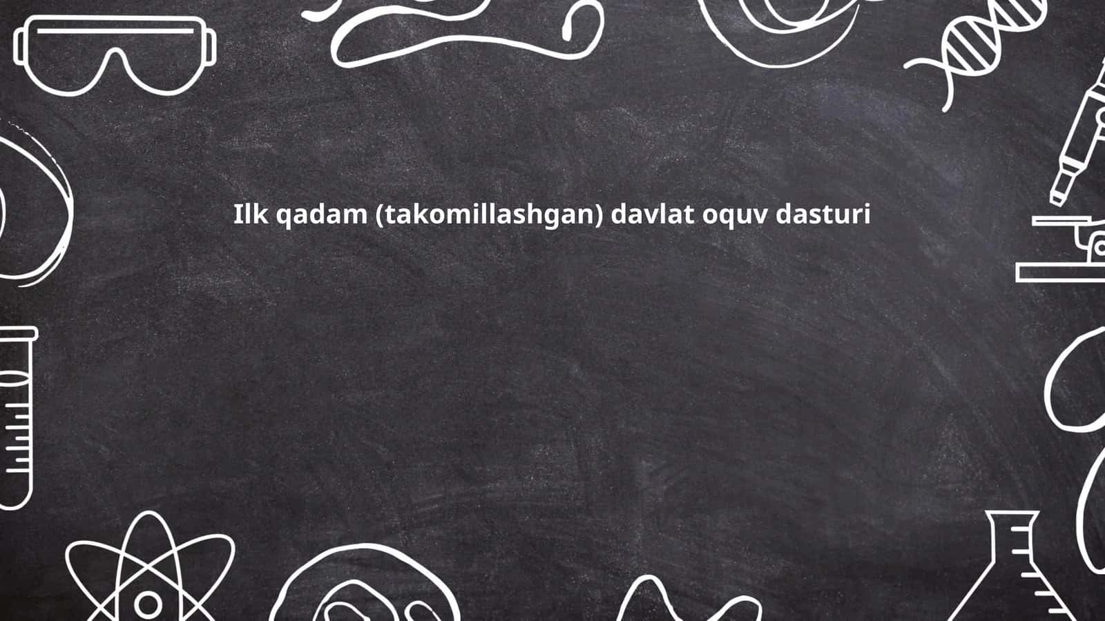 Ilk qadam (takomillashgan) davlat oquv dasturi