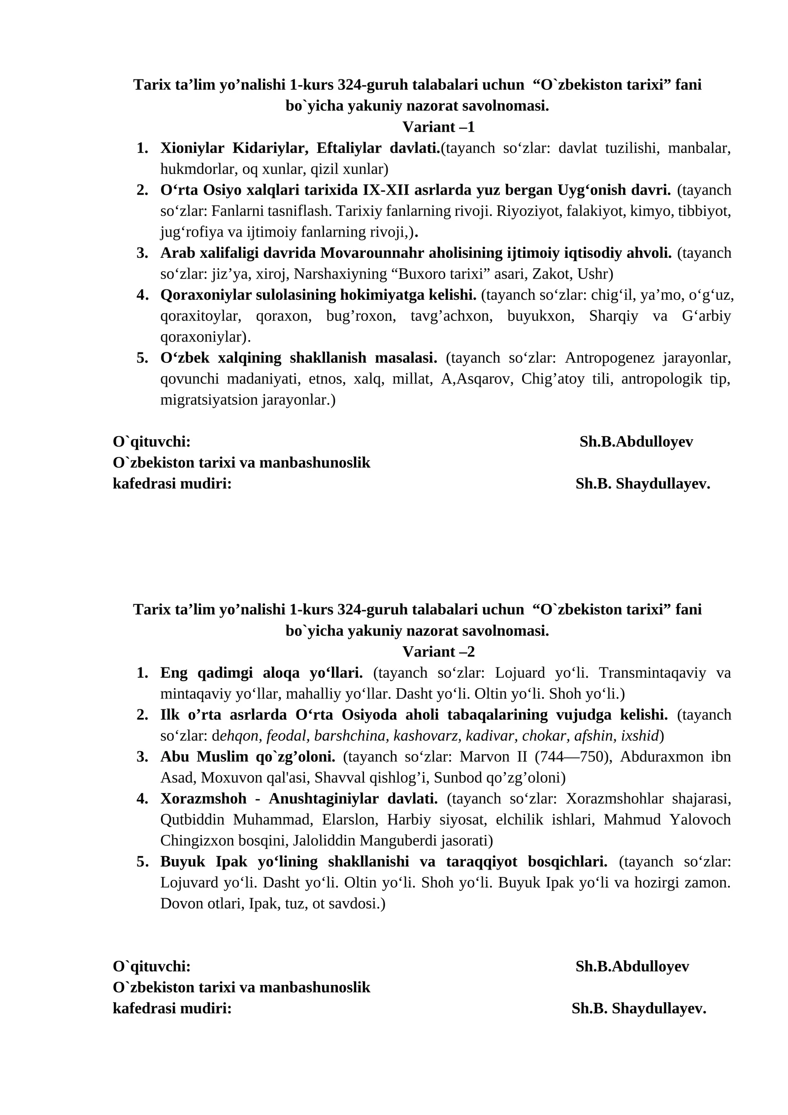 Tarix ta’lim yo’nalishi 1-kurs 324-guruh talabalari uchun “O`zbekiston tarixi” fani bo`yicha yakuniy nazorat savolnomasi